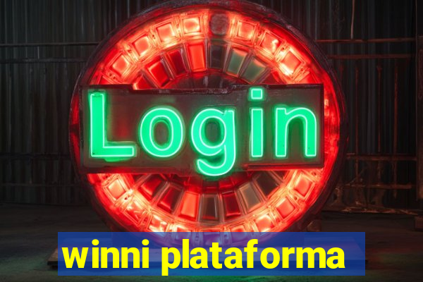 winni plataforma